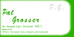 pal grosser business card